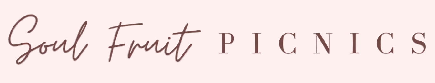 Soul Fruit Picnics